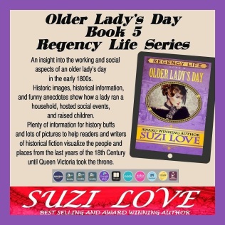 Light-Hearted look at an Older Lady’s Life In Jane Austen's Times, or early 1800s.  #Regency #JaneAusten #amwritingbooks2read.com/suziloveOLD