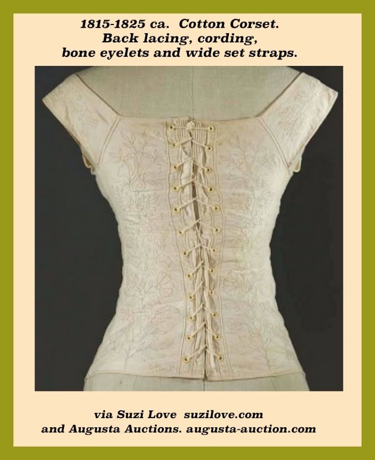 1815-1825 ca. Back View. Back Lacing Corset. Cream cotton, dark cream embroidered flowers, sateen, and entirely hand sewn. Cotton cord, bones, centre front busk, bone eyelets and embroidered MS twice. Via Augusta Auctions - augusta-auction.com