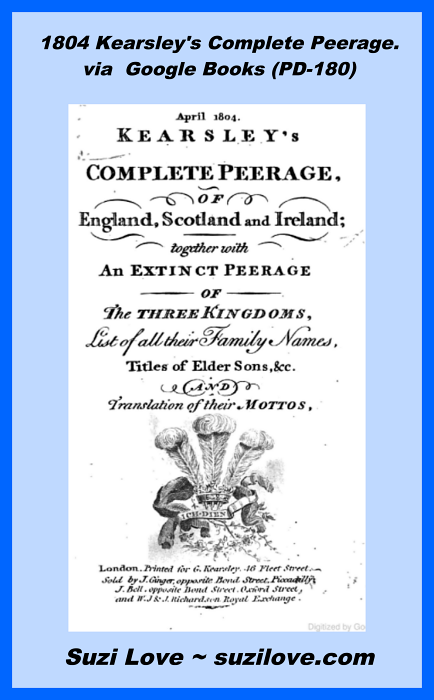 1804 Kearsley's Complete Peerage. Google Books (PD-180)